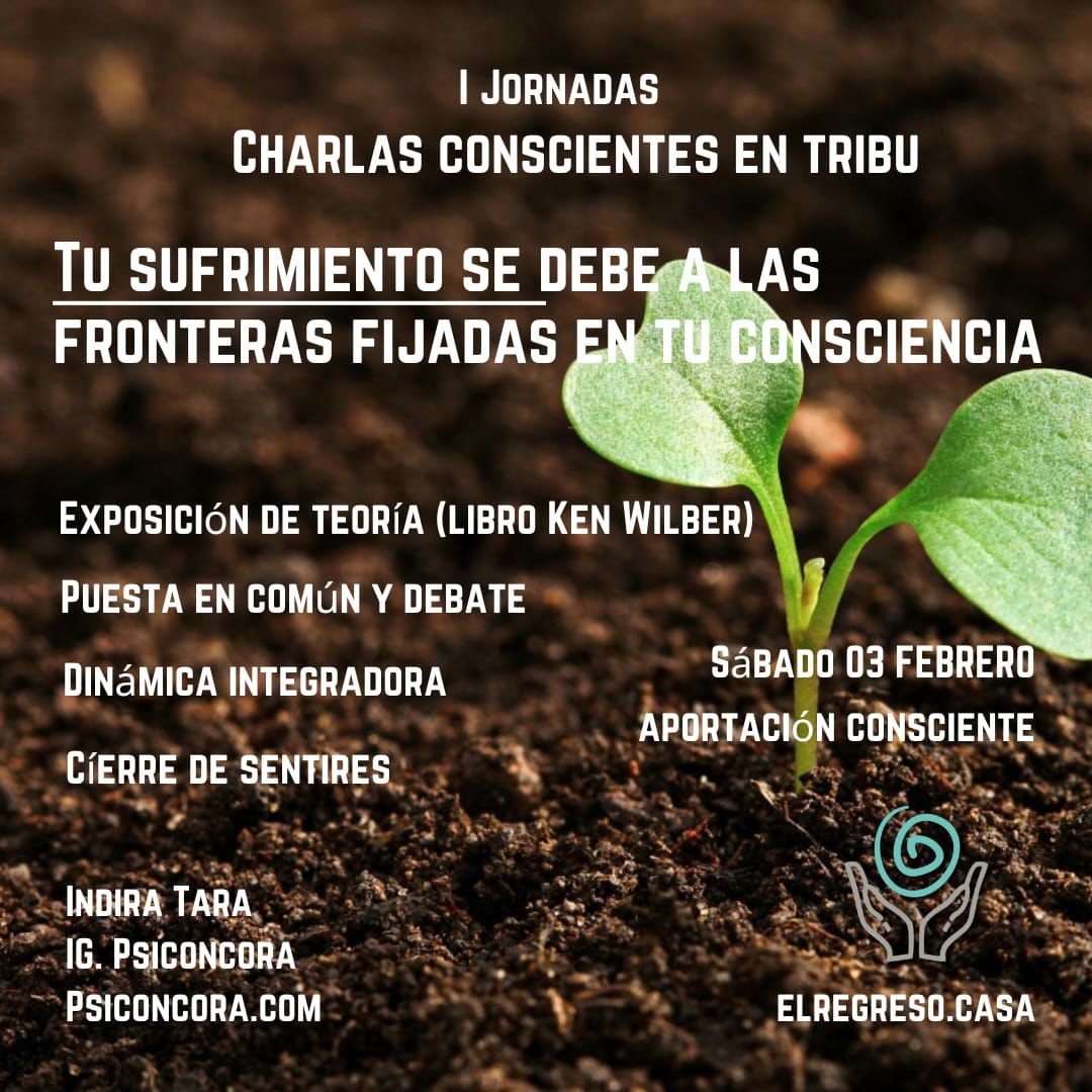 Charlas Conscientes en Tribu - I Jornadas